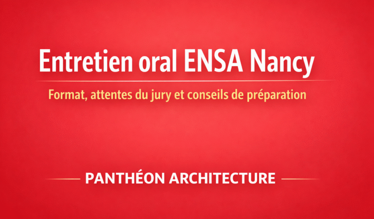 Visuel rouge illustrant l’entretien oral ENSA Nancy avec le titre de l’article et la préparation Panthéon Architecture